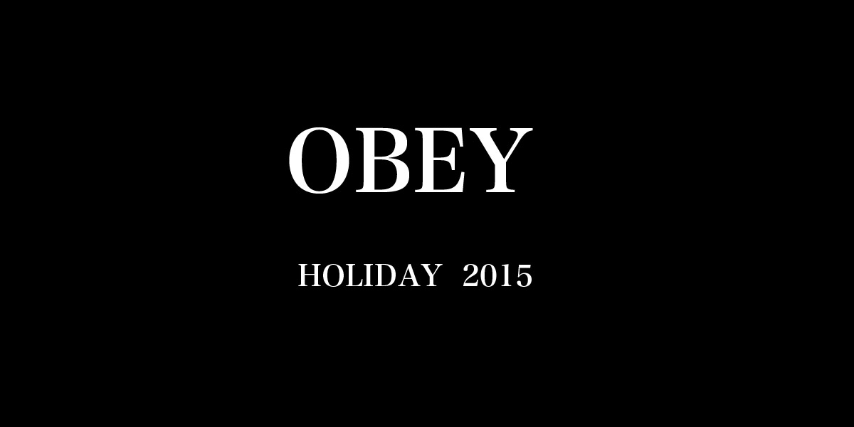 Obey Holiday 15 Fragile フラジャイル 大阪