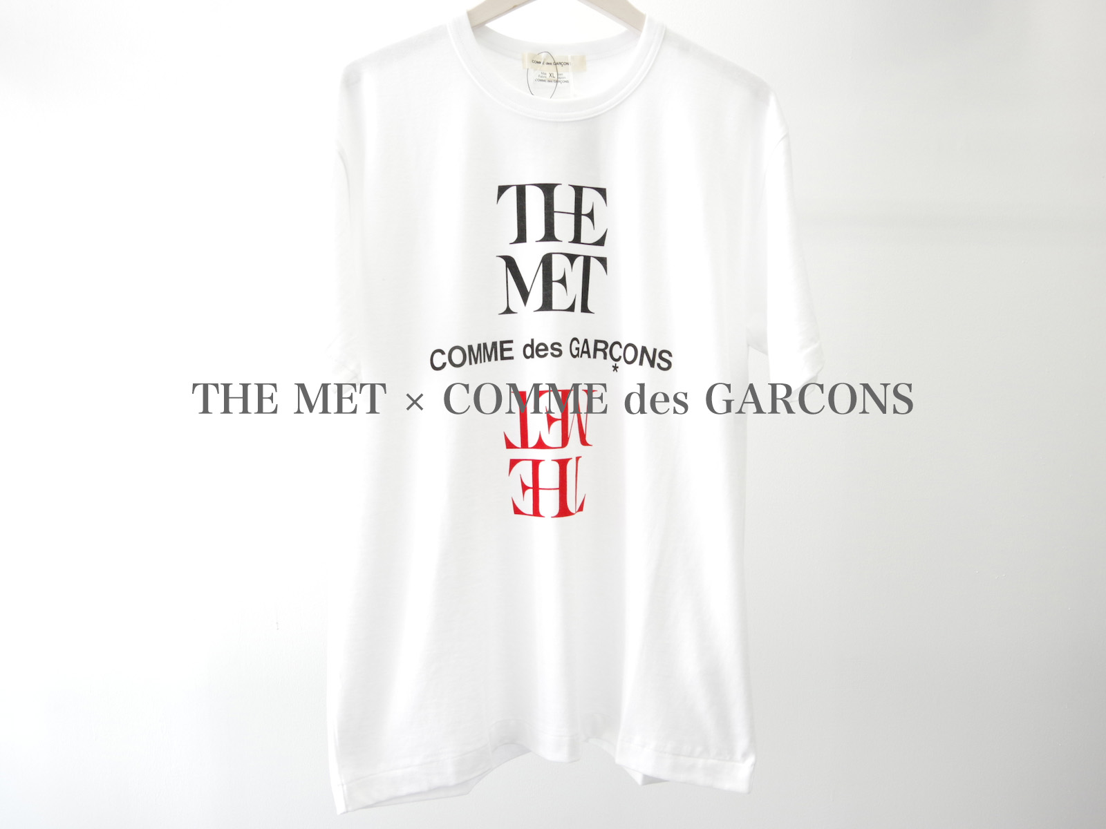 New Arrivals – THE MET × Comme des Garcons | Fragile フラジャイル 大阪