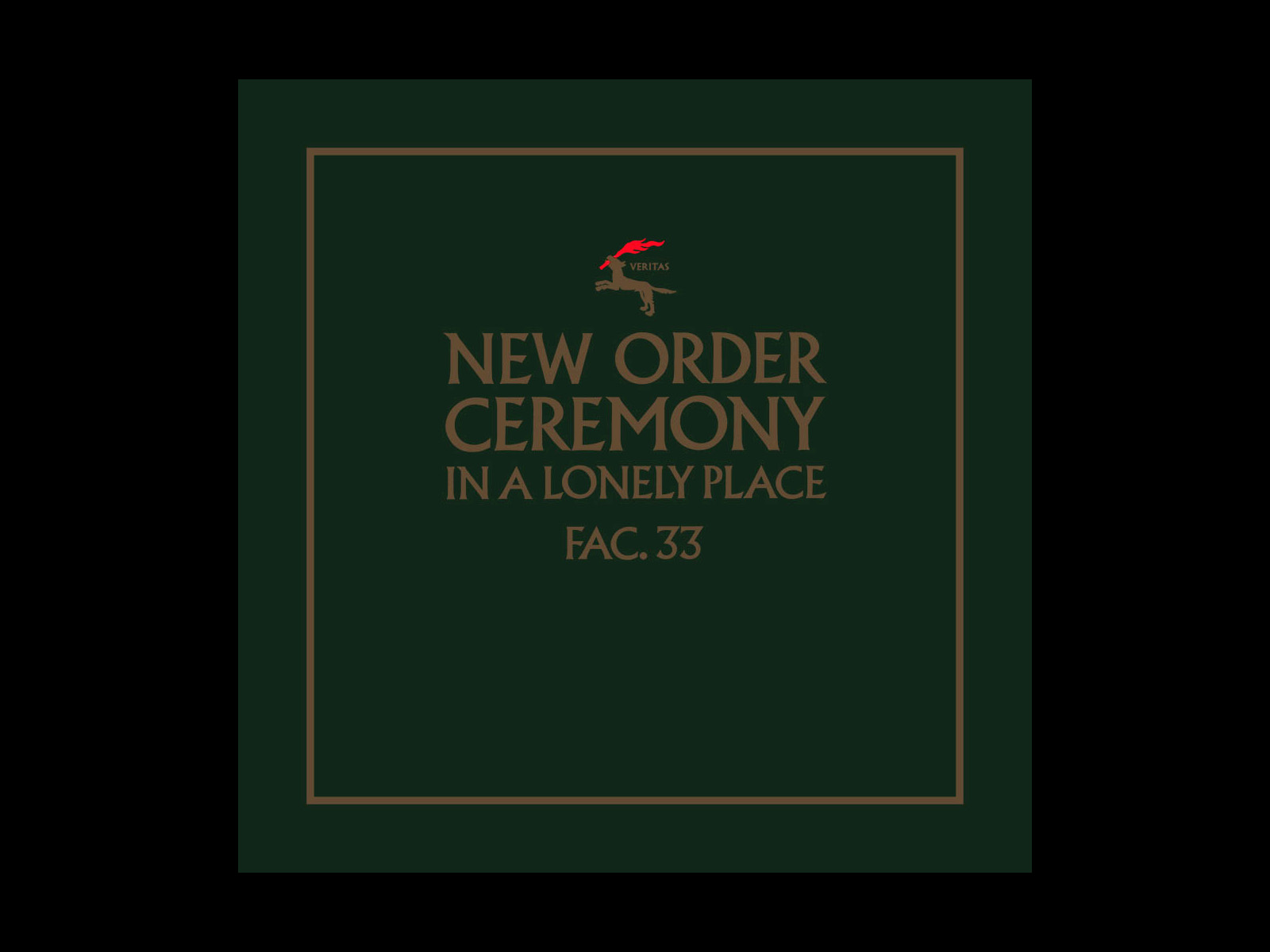 NEW ORDER – CEREMONY