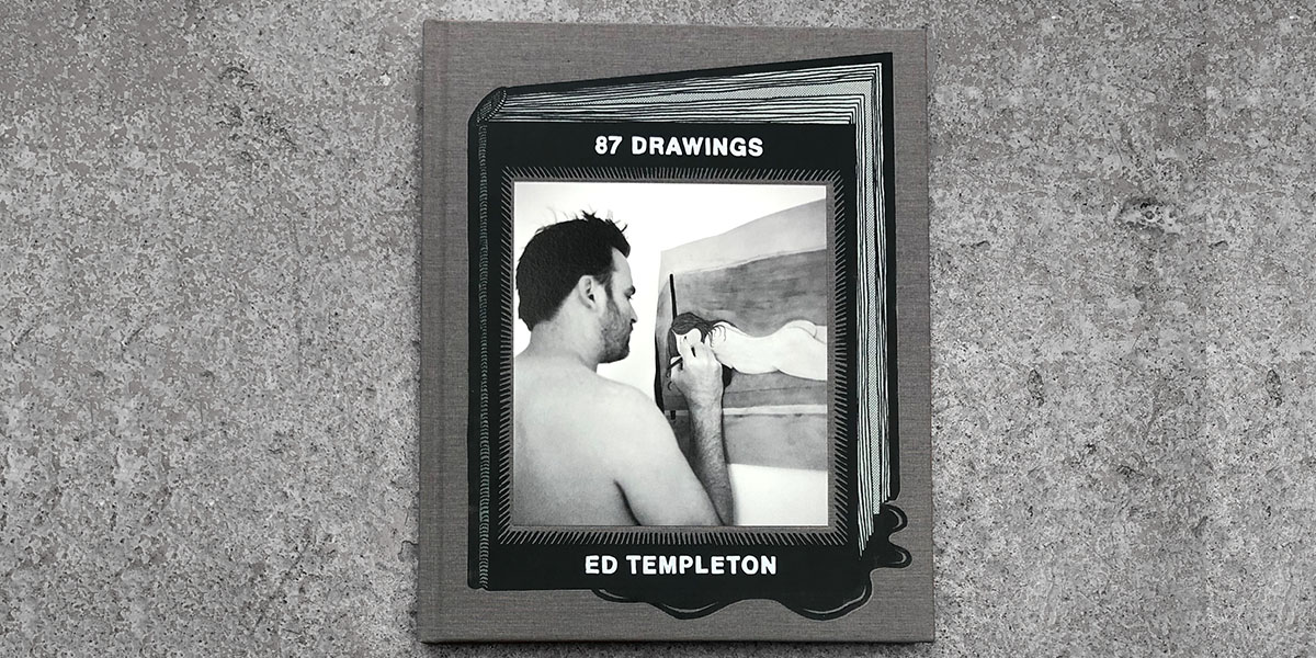 ED TEMPLETON(エド・テンプルトン)30年間のドローイングアーティスト 