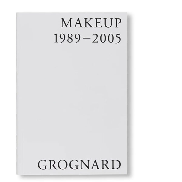Inge Grognard / MAKE UP 1989-2005