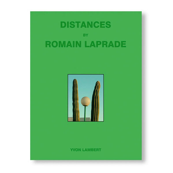 ROMAIN LAPRADE / DISTANCES VOL.II