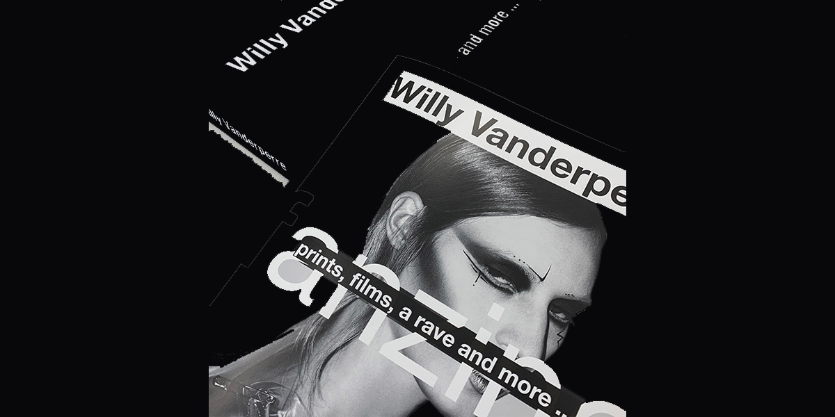 Willy Vanderperre : PRINTS, FILMS, A RAVE AND MORE… | Fragile 