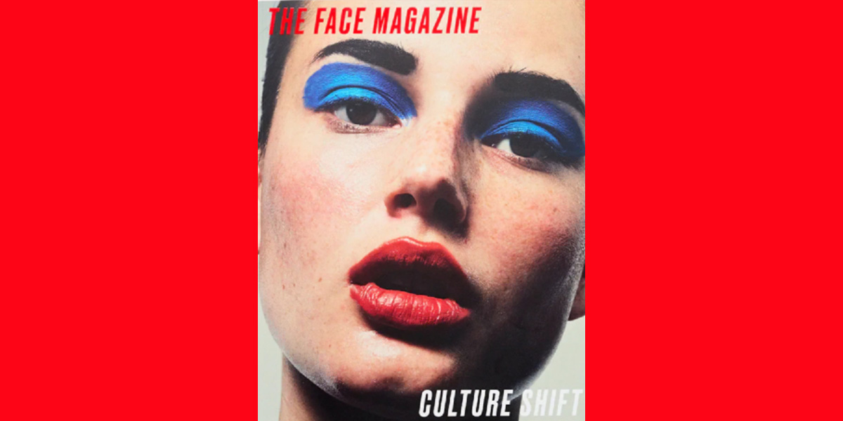 CULTURE SHIFT / THE FACE MAGAZINE | Fragile フラジャイル 大阪