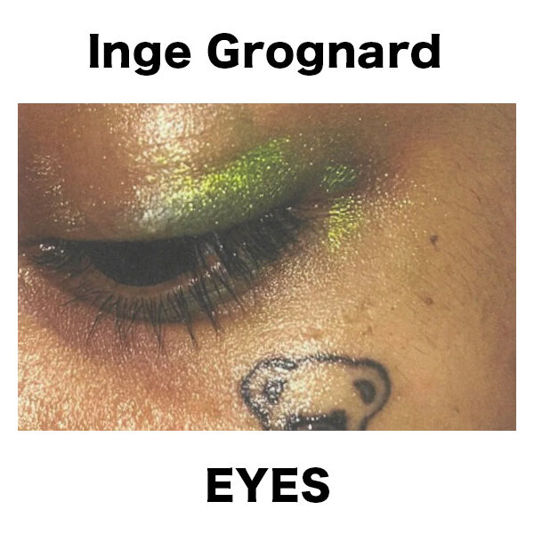 Inge Grognard / EYES