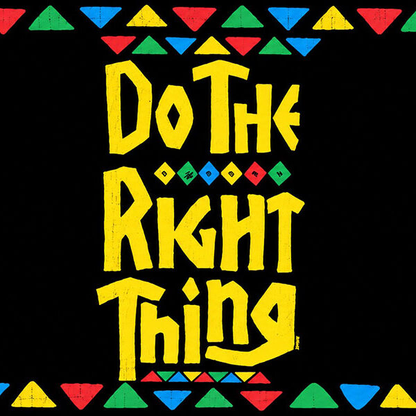 アメリカ映画史最重要作品「DO THE RIGHT THING」